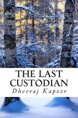 The Last Custodian by Vishalla Vairavan