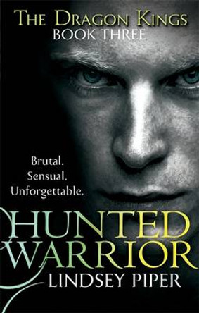 Hunted Warrior Lindsey Piper 9780349403052