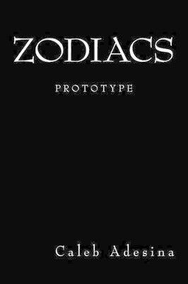 Zodiacs by Caleb Adesina