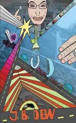 Only in Dreams by J B Dew