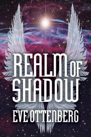 Realm of Shadow Eve Ottenberg 9781720355519