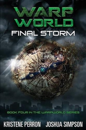 Warpworld: Final Storm Joshua Simpson 9781539101925