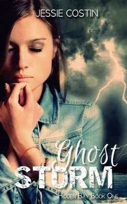 Ghost Storm Jessie Costin 9781517155674