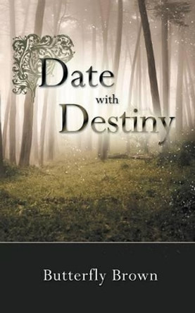 Date with Destiny Butterfly Brown 9781496906229