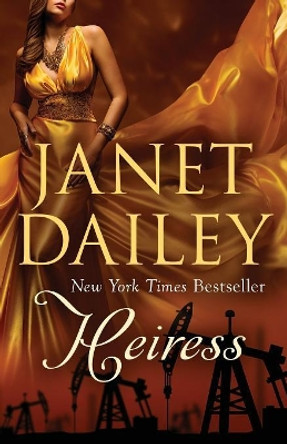 Heiress Janet Dailey 9781497639362