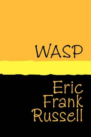 Wasp Eric Frank Russell 9781905665457