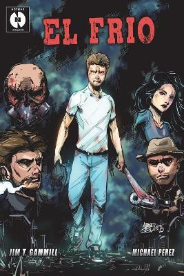 El Frio by Michael Perez