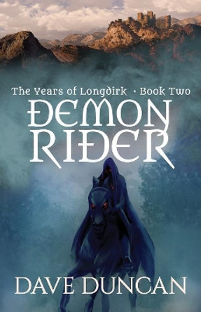 Demon Rider Dave Duncan 9781497640344