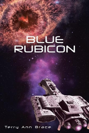 Blue Rubicon Terry Ann Brace 9781642140729