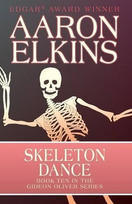 Skeleton Dance Aaron Elkins 9781497643222