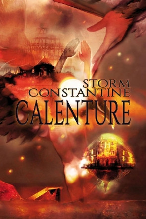 Calenture Storm Constantine 9781907737640