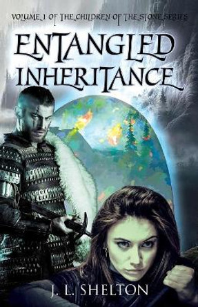 Entangled Inheritance J L Shelton 9781642371871