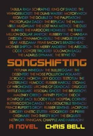 Songshifting Chris Bell 9781530872817