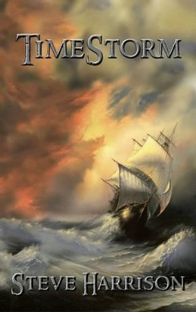 TimeStorm Steve Harrison 9781908168443