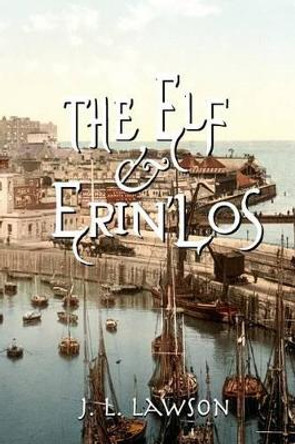 The Elf & Erin'Los by Voyager Press