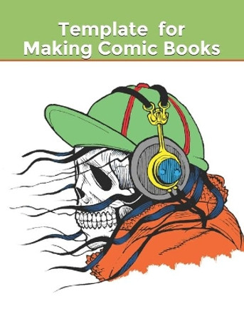 Template For Making Comic Books by Thomas Studios