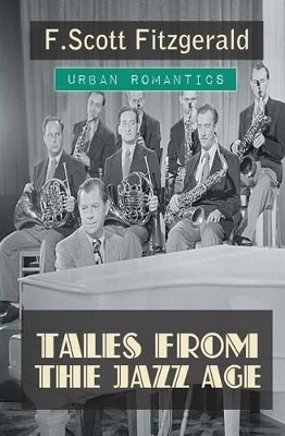 Tales From The Jazz Age by F. Scott Fitzgerald