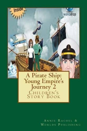 A Pirate Ship by Worlds Publishing
