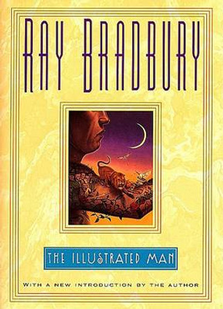 The Illustrated Man Ray Bradbury 9780380973842
