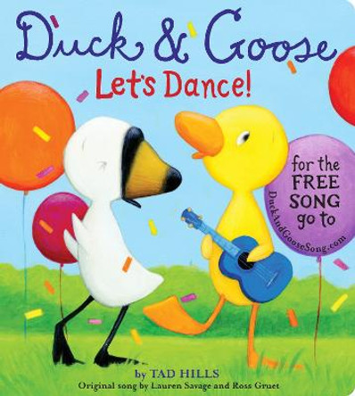 Duck & Goose, Let's Dance! (with an original song) Tad Hills 9780385372459