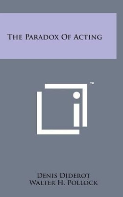 The Paradox of Acting Denis Diderot 9781498168472