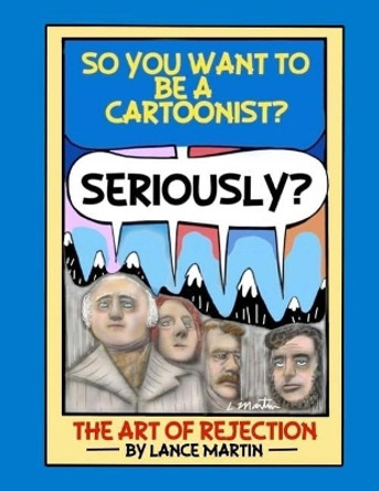 Seriously? by Lance Martin