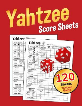 Yahtzee Score Sheets: Large 8.5 x 11 inches Correct Scoring Instruction with Clear Printing Yahtzee Score Cards Dice Board Game Yahtzee Score Pads Vol.2 Premium Score Sheets 9781692708955