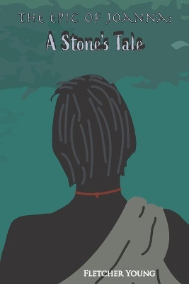 The Epic of Joanna by Fletcher Young