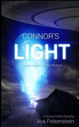 Connor's Light - Close Encounters of the Fifth Kind by Madeleine Brook