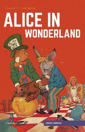 Alice in Wonderland Lewis Carroll 9781910619810