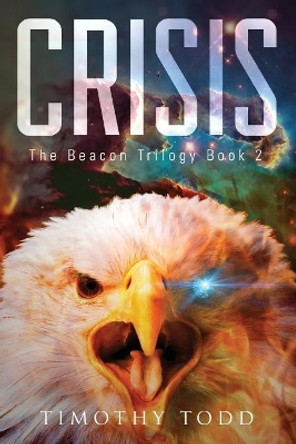 Crisis Timothy Todd 9781543161021