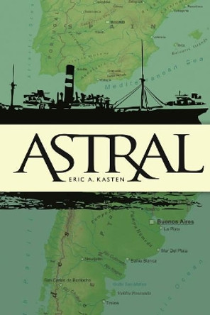 Astral Eric Kasten 9781541000124