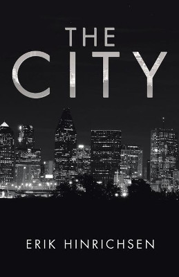 The City by Erik Hinrichsen