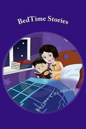BedTime Stories: Sweet Dreams Ratika Chandhok 9781492800958