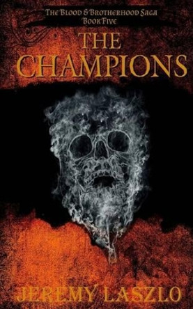 The Champions Jeremy Laszlo 9781494713829