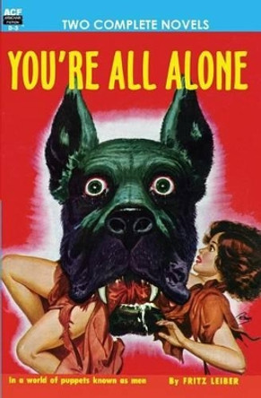 You're All Alone/The Liquid Man by Bernard C Gilford