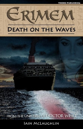 Erimem - Death on the Waves Iain McLaughlin 9781910868355