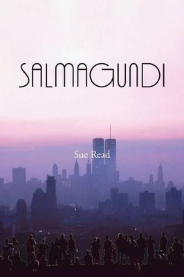 Salmagundi by Sue Read