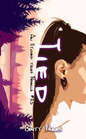 Tied by Britt Nunes