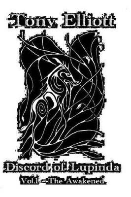 Discord of Lupinda by Tony Alfred Roy Elliott