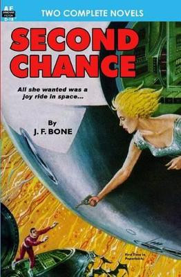 Second Chance & Mission to a Distant Star by Frank Belknap Long