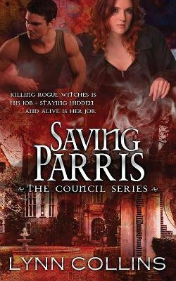 Saving Parris by Lynn Collins