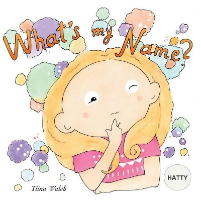 What's my name? HATTY by Anni Virta