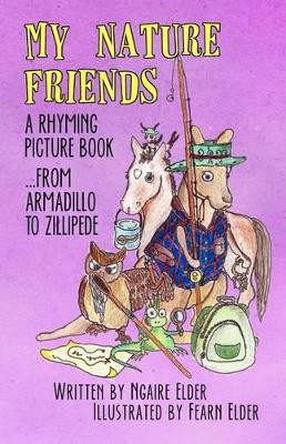 My Nature Friends by Fearn Elder