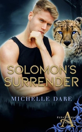 Solomon's Surrender Michelle Dare 9781698954745