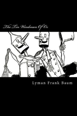 The Tin Woodman of Oz Yurbart 9781720694304