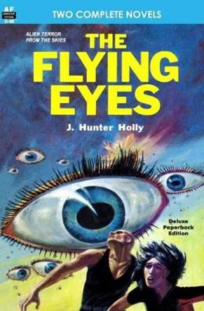 The Flying Eyes & Some Fabulous Yonder Philip Jose Farmer 9781612870700