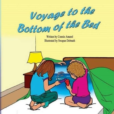 Voyage to the Bottom of the Bed by Swapan Debnath