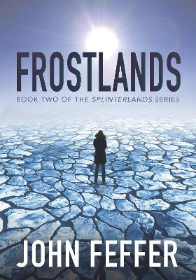 Frostlands John Feffer 9781608465040