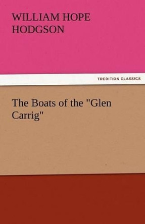 The Boats of the Glen Carrig William Hope Hodgson 9783842425453